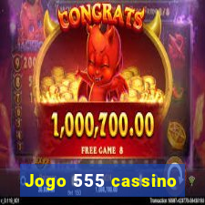 Jogo 555 cassino